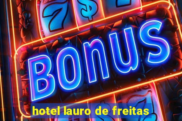 hotel lauro de freitas